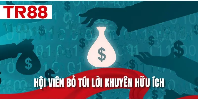 Hội viên bỏ túi lời khuyên hữu ích